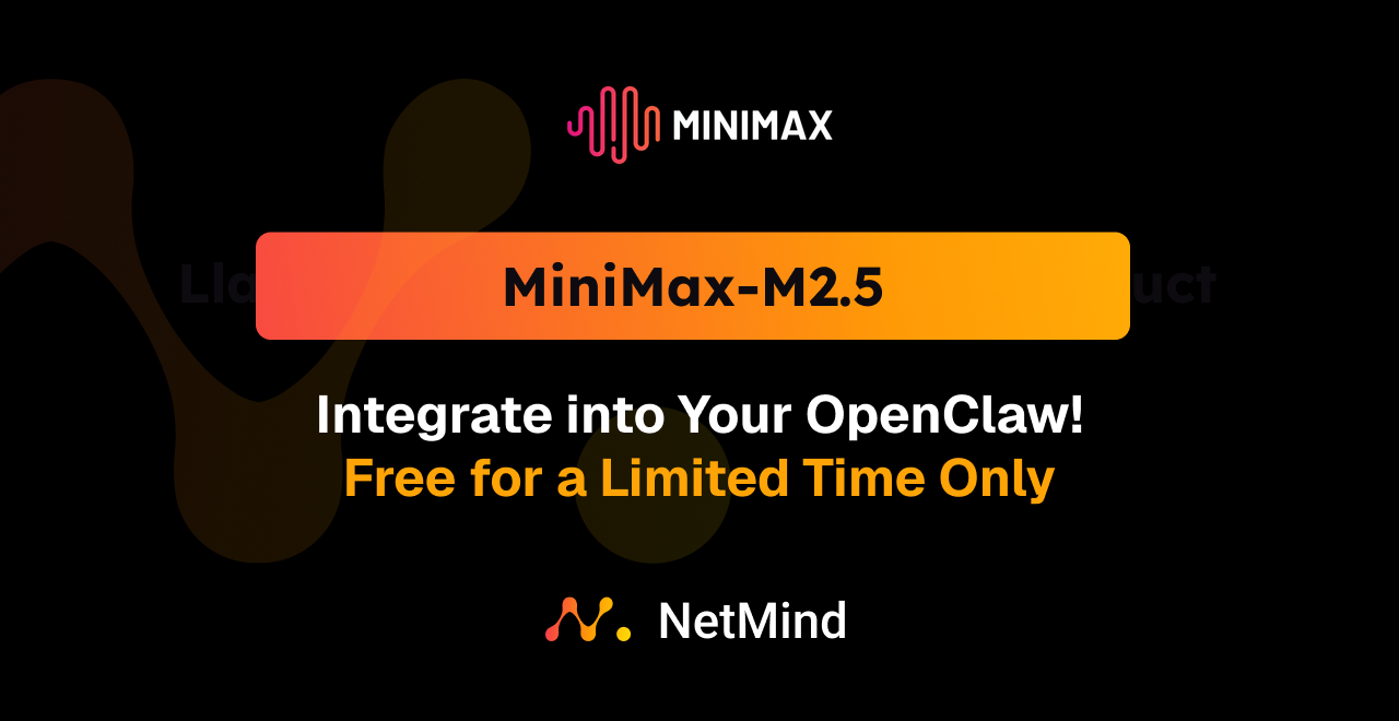 Integrate Our Free MiniMax-M2.5 (& Many Other Model APIs) into Your OpenClaw!